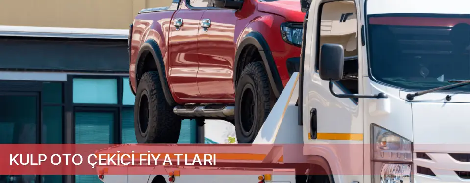 Kulp İlçemi Oto Çekici Fiyatları